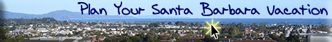 Plan Your Santa Barbara Vacation